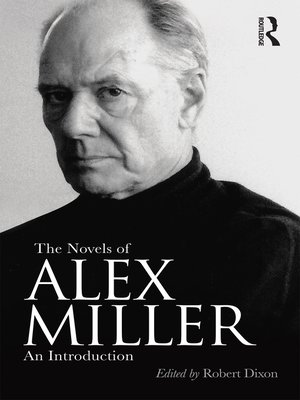 cover image of The Novels of Alex Miller